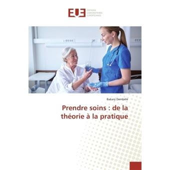 Prendre soins : de la théorie à la pratique - 1