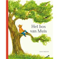 Het bos van Muis