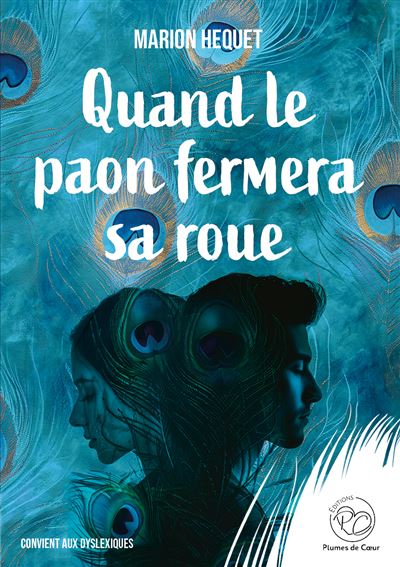 Quand le paon fermera sa roue - Marion Hequet (2024)