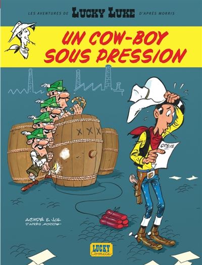 Les Aventures de Lucky Luke - Tome 11 - Un cow-boy sous pression (2024)