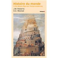 Histoire du monde - tome 2 Du moyen âge aux temps modernes, Histoire ...