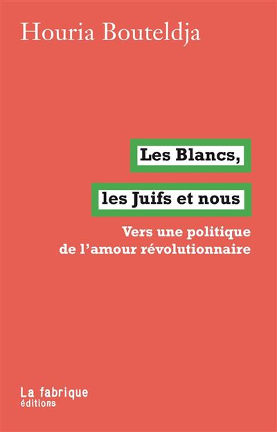 La Fabrique Eds Femme Blanc Les S, Les Juifs Et Nous