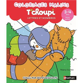 T'Choupi : T'choupi Lettres et nombres 3-4 ans petite section - Coloriages malins