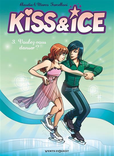 Kiss & Ice - Tome 03