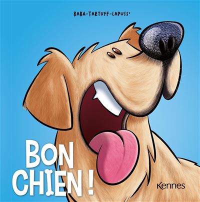 Bon chien ! - Tome 04