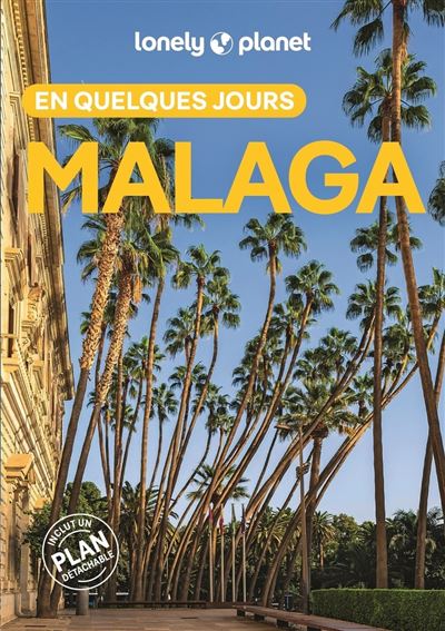 Lonely Planet Malaga En Quelques Jours 2Ed - Broché - Guide