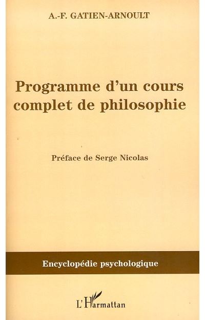 Programme d'un cours complet de philosophie - Adolphe-Fe
