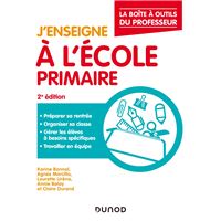 J'enseigne à l'école primaire - La boîte à outils du professeur