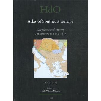 Handbook of Oriental Studies. Section 1 The Near and Middle East - Handbook of Oriental Studies. Section 1 The Near and Middle East, Geopolitics and History. Volume Two: 1699-1815 T108/2 - 1