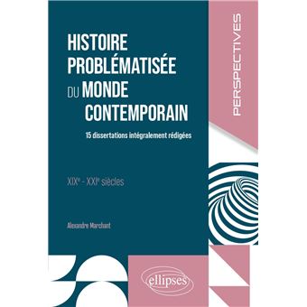 Histoire problématisée du monde contemporain