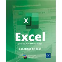 Excel (versions 2024 et Microsoft 365) - Fonctions de base