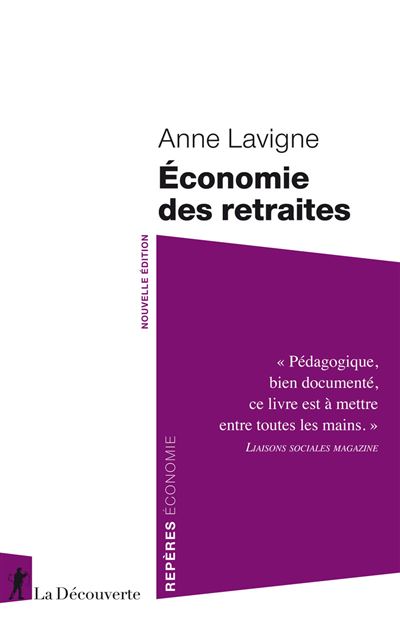 Économie des retraites - Anne Lavigne (2025)