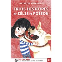 Trois histoires de zelie et poison