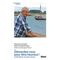 Démerdez-vous pour être heureux !