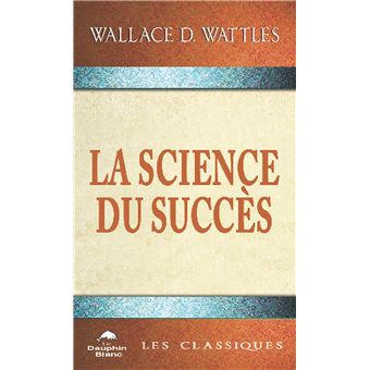 La Science du succès - 1