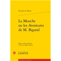 La Mouche ou les Aventures de M. Bigand