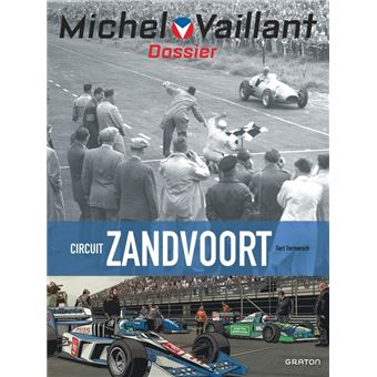 Michel Vaillant - Dossiers - Circuit Zandvoort