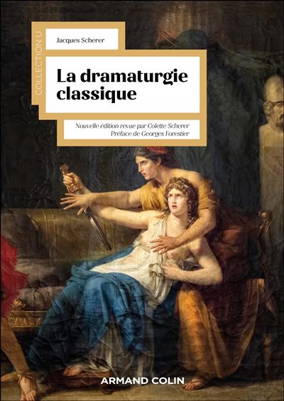 La dramaturgie classique - Jacques Scherer (2025)
