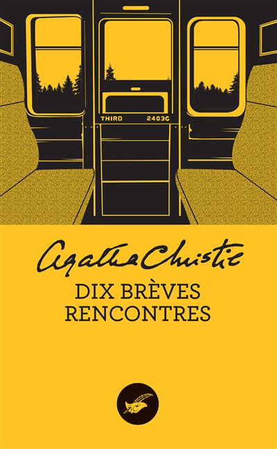 Dix brèves rencontres (nouvelle traduction révisée) - Agatha Christie - Le Masque - Poche - Roman