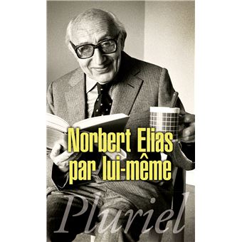 Norbert Elias par lui-même - 1
