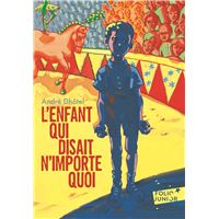 L'enfant qui disait n'importe quoi