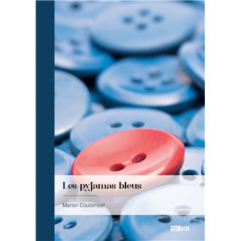 Les pyjamas bleus - 1