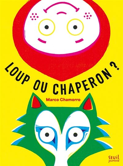 Loup ou chaperon ?