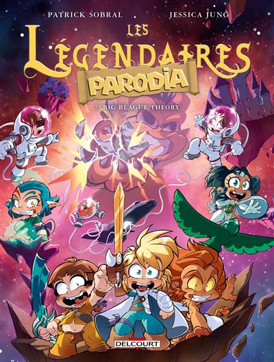 Les Légendaires - Parodia T07