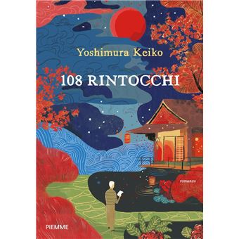108 rintocchi - ebook (ePub) - Keiko Yoshimura - Achat ebook