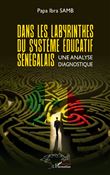 Dans les labyrinthes du système éducatif sénégalais