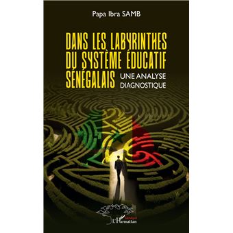 Dans les labyrinthes du système éducatif sénégalais - 1