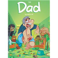 Dad - Tome 3 - Les nerfs à vif