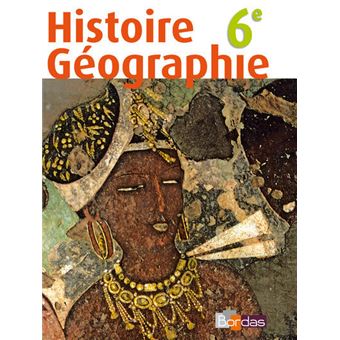 Histoire Géographie 6e 2009 Manuel de l'élève - 1