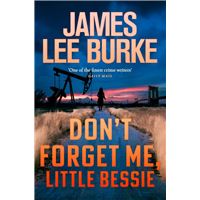 Don't Forget Me, Little Bessie