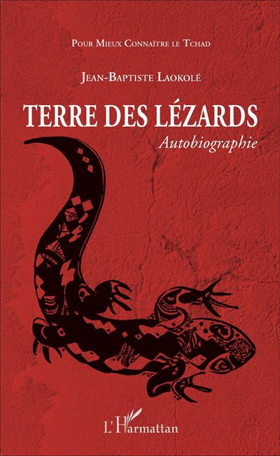 Terre des lezards. Autobiographie