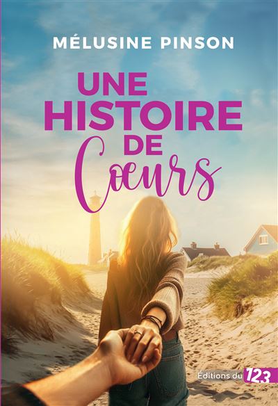 Une histoire de cœurs - Mélusine Pinson - broché