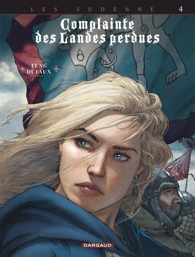 Complainte des landes perdues - Cycle 4 - Tome 4 - Lady O'Mara - Jean Dufaux - cartonné