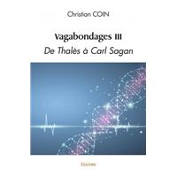 Vagabondages iii de thalès à carl sagan