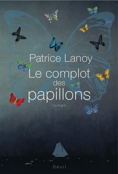 Le Complot des papillons