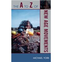 The A to Z of New Age Movements
