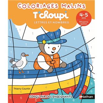 T'Choupi - T'choupi Lettres et nombres MS - Coloriages malins - 4-5 ans - 1