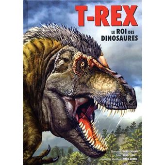 T Rex T rex Le roi des dinosaures Yang Yang Zhao Chuang