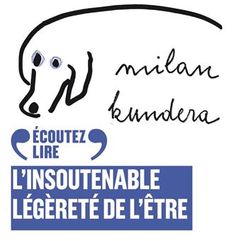 L'insoutenable légèreté de l'être - 1