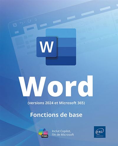 Types Word Version Word (versions 2024 et Microsoft 365) - Fonctions de base - broché ...