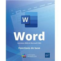 Word (versions 2024 et Microsoft 365) - Fonctions de base