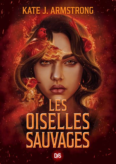Les Oiselles de Nuit - Livre 02 Les Oiselles Sauvages (broché) - Kate J. Armstrong - De Saxus Eds - broché - Roman adolescent