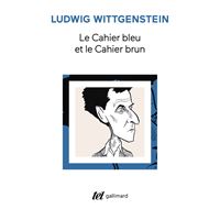 Le Cahier bleu et le Cahier brun