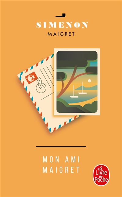 Mon ami Maigret - Georges Simenon - Poche