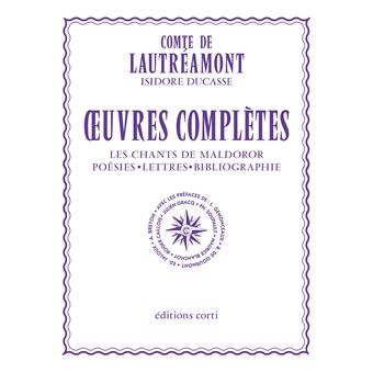 Oeuvres complètes - broché - Lautréamont, Livre tous les