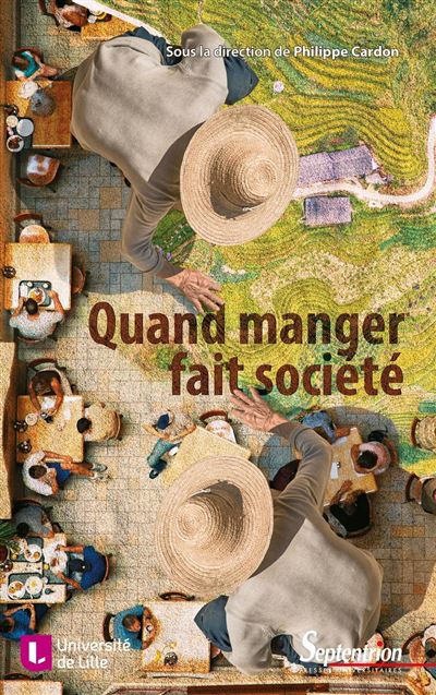Quand manger fait societe - Philippe Cardon - broché